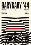 Barykady '44. Nadzieja i wspólnota. Horyzont