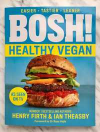BOSH! Healthy Vegan Henry Firth & Ian Theasby