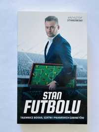 KSIĄŻKA: Stan futbolu (Krzysztof Stanowski)