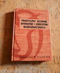 Praktyczny słownik wyrazów i zwrotów bliskoznacznych