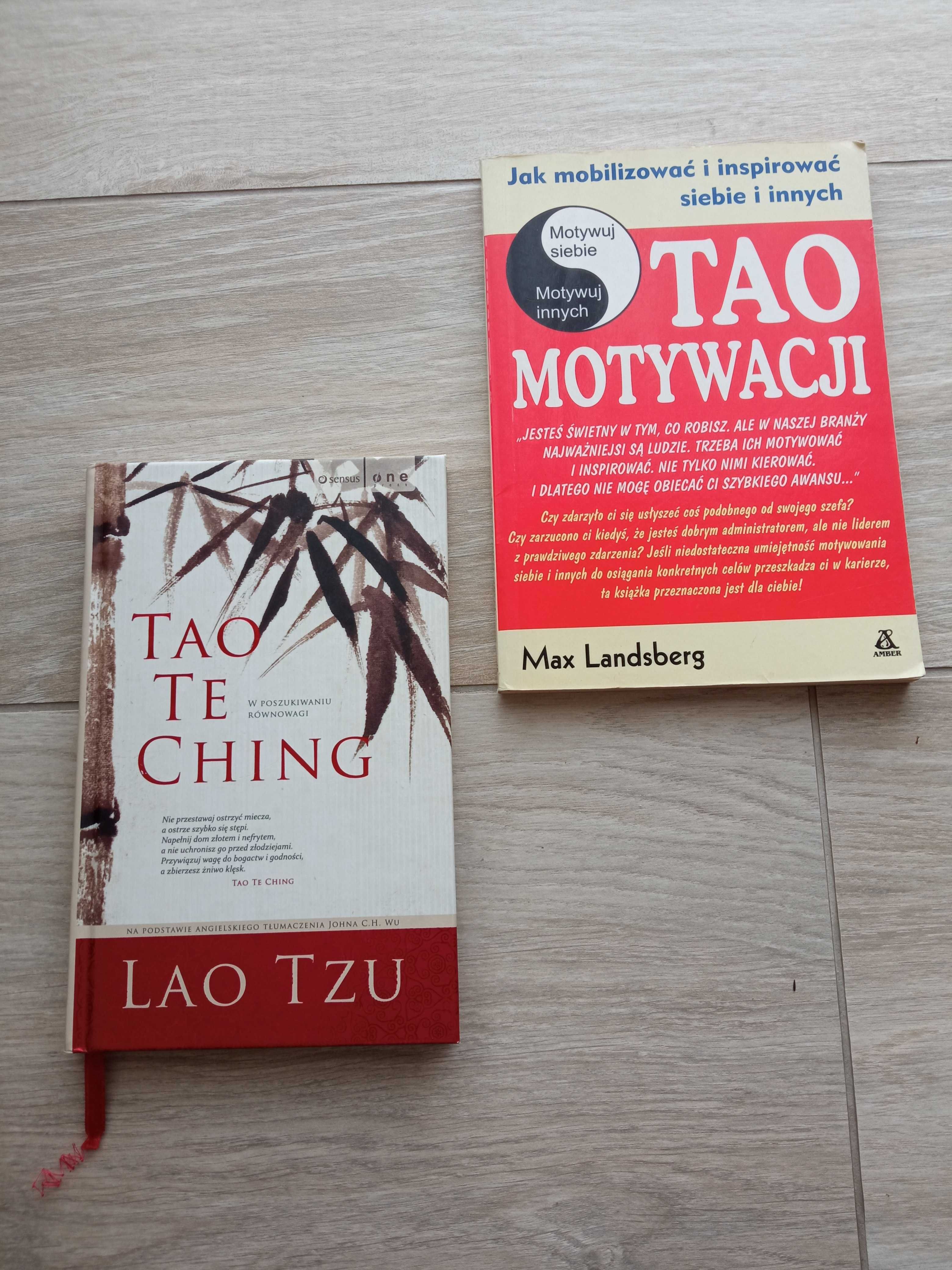 Tao motywacji Landsberg Max i Lao Tzu - Tao Te Ching