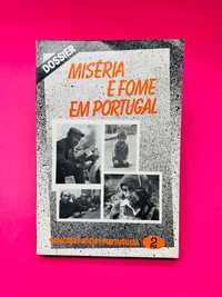 Miséria e Fome em Portugal - Vários Autores