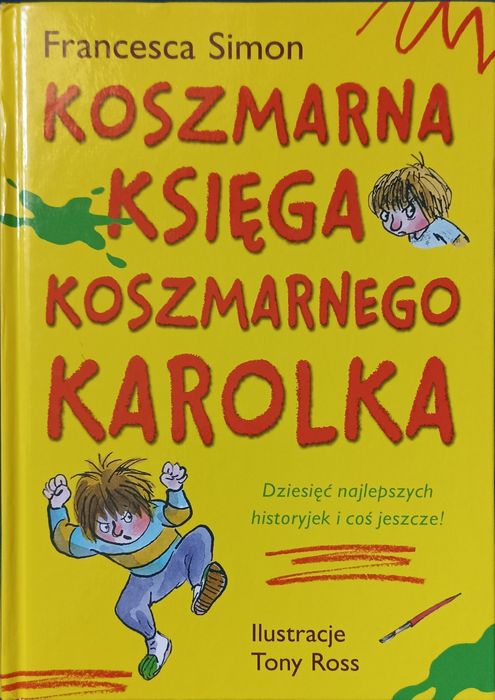 Koszmarna księga koszmarnego Karolka