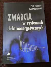 Zwarcia w systemach elektroenergetycznych