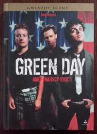 Green Day. Amerykańscy idioci - Ben Myers
