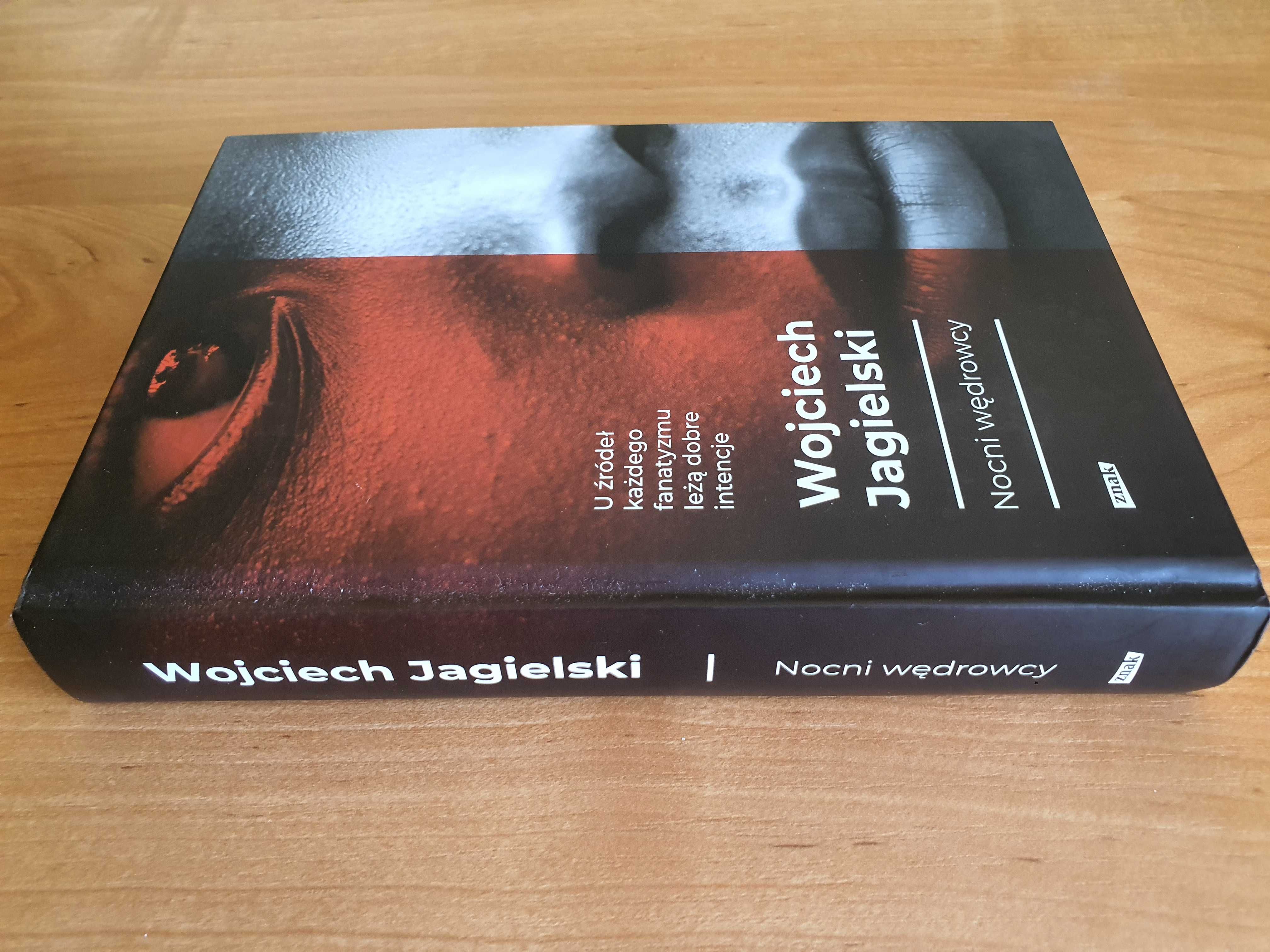 Wojciech Jagielski - Nocni wędrowcy