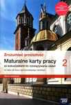 Zrozumieć przeszłość Maturalne karty pracy. Klasa 2 Zakres rozszerzony
