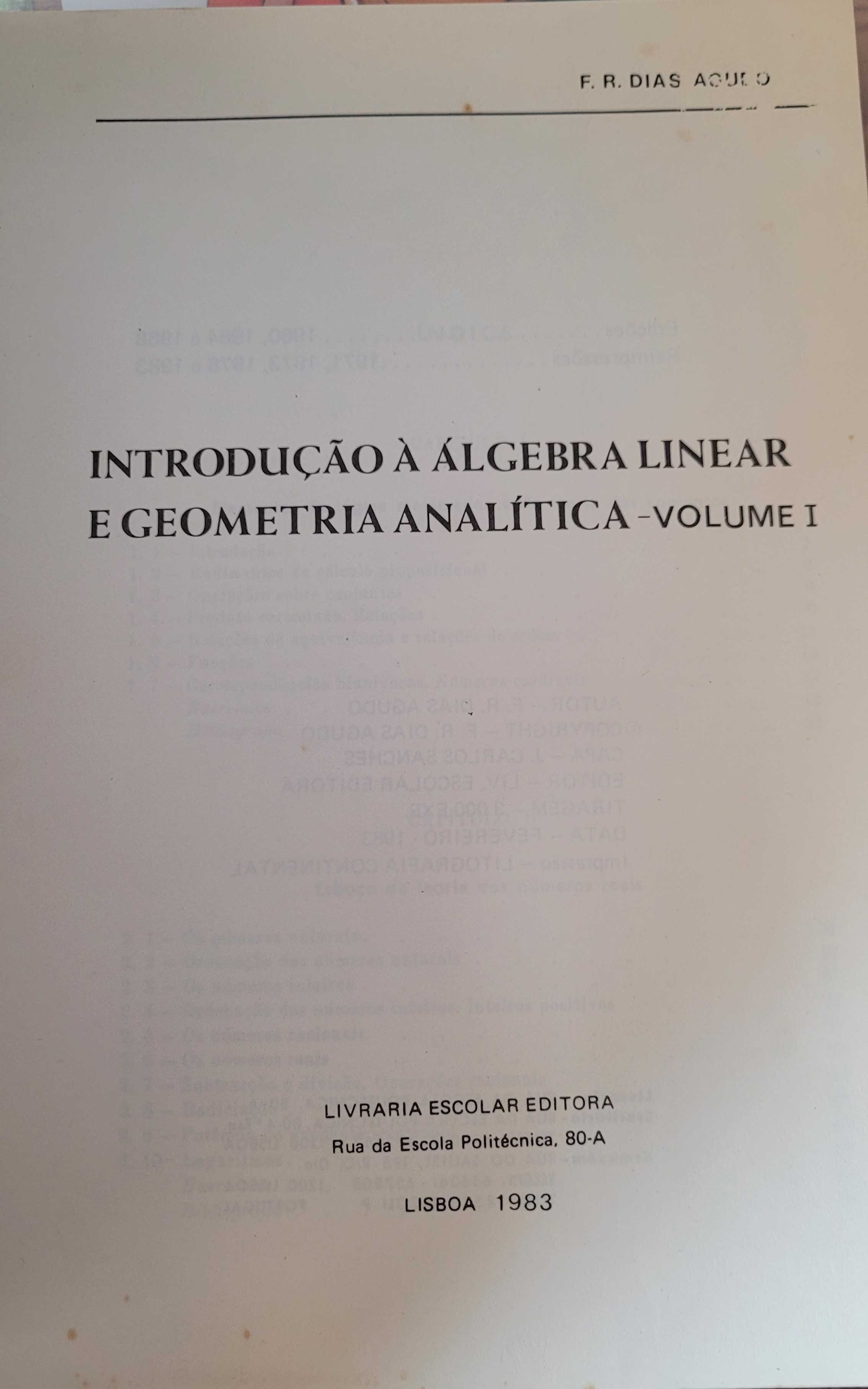 Introdução à Álgebra Linear e Geometria AnalíticaI I e II (DIAS AGUDO)