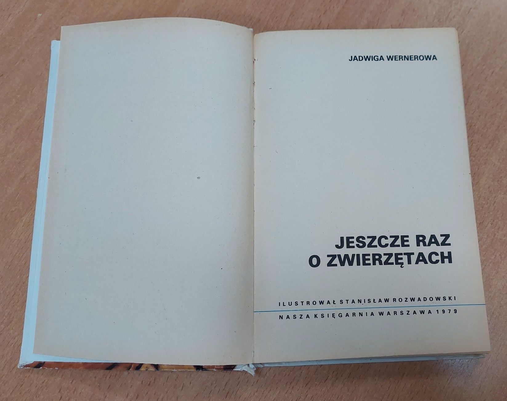 Jeszcze raz o zwierzętach,  Jadwiga Wernerowa