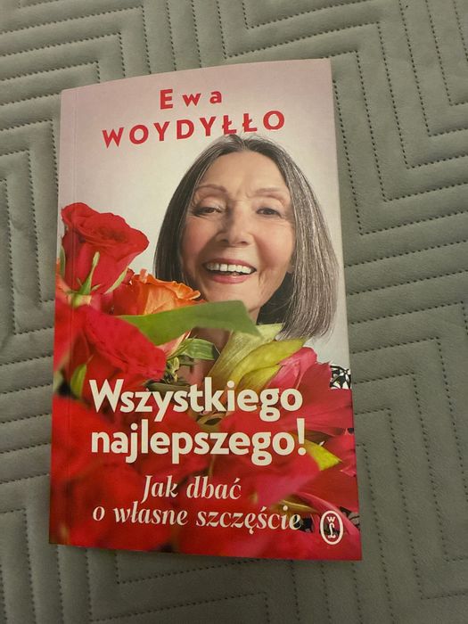 Wszystkiego najlepszego, książka Ewy Woydyłło