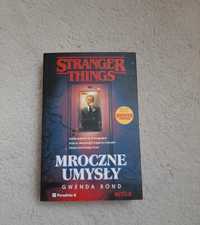 Stranger things- mroczne umysły