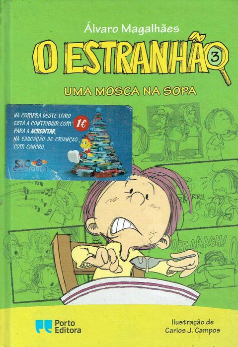 7380

Coleção O Estranhão
de Álvaro Magalhães