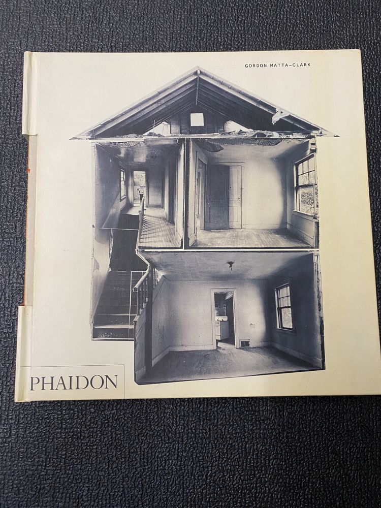 Livro Arquitetura - Gordon Matta-Clark (Phaidon) 2003