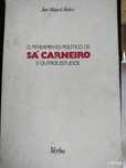 O pensamento político de Sá Carneiro e ourtros estudos