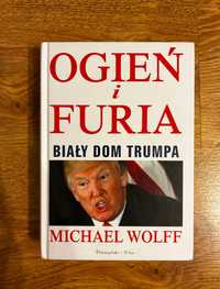 Ogień i furia biały dom Trumpa Michael Wolff
