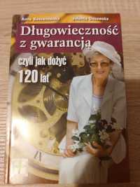 Długowieczność z gwarancją czyli jak dożyć 120 lat