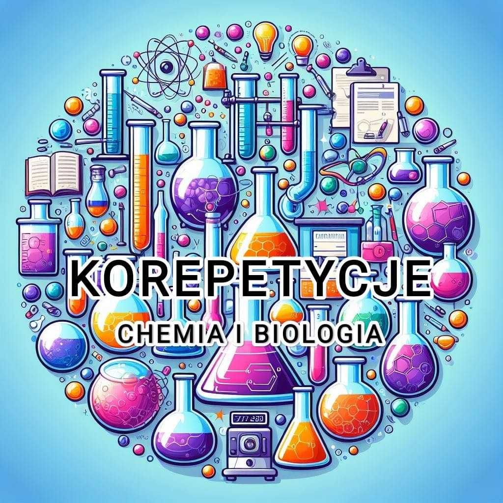 Korepetycje z chemii i biologii z dojazdem do ucznia