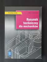 Rysunek techniczny dla mechaników Podręcznik