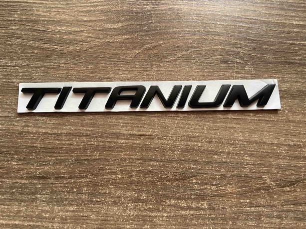 Значок ,шильдик,емблема Титаніум Форд