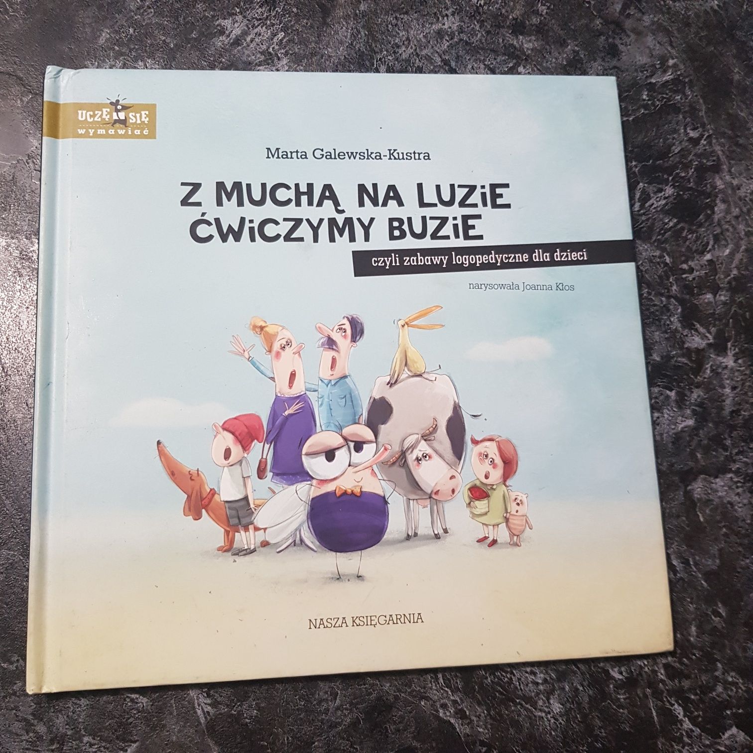 Z muchą na luzie ćwiczymy buzię, zabawy, logopeda, szkoła, wymowa