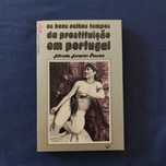 Alfredo Amorim Pessoa - Bons velhos tempos da prostituição em Portugal