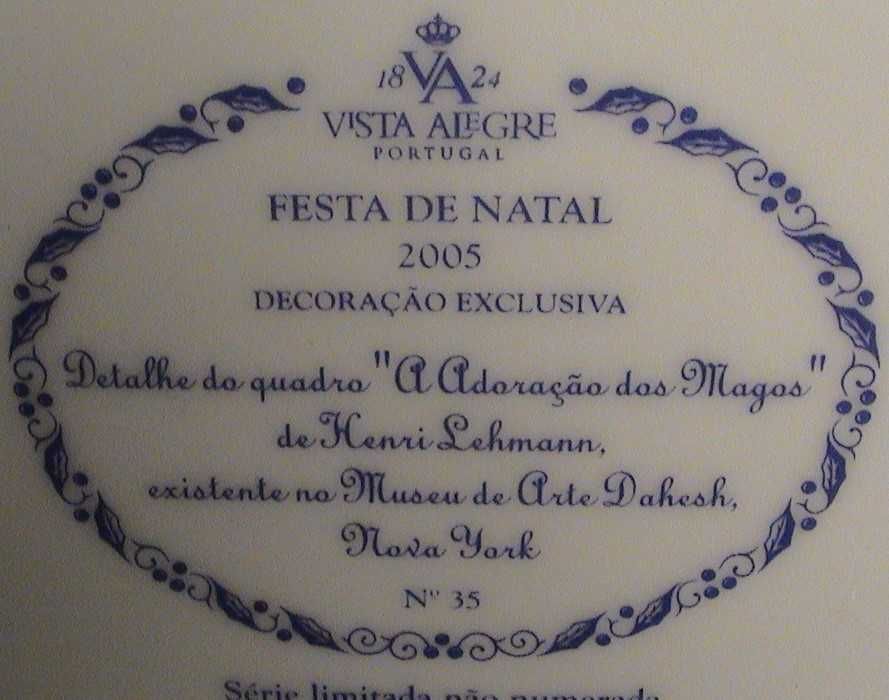 VISTA ALEGRE-Natal 2000/2003/2005/2007-Preço de cada um.