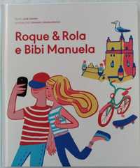 Roque & Rola e Bibi Manuela