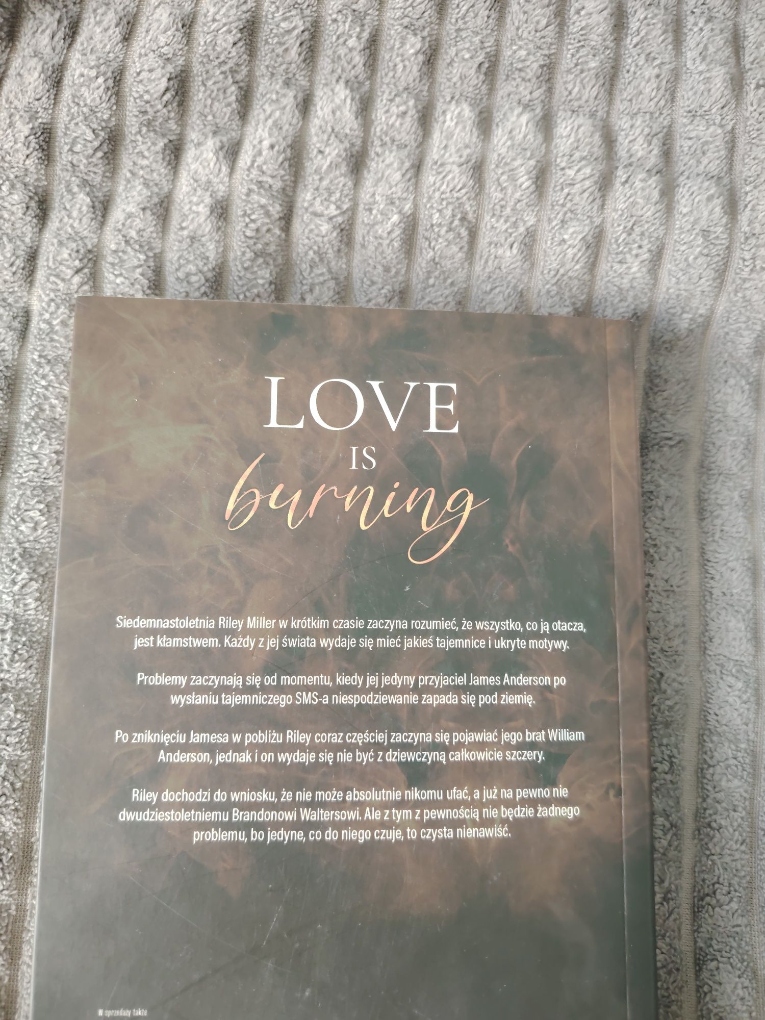 "Love is burning"