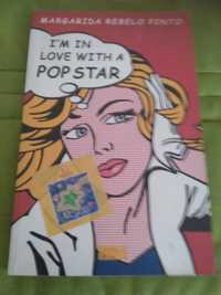 Margarida Rebelo Pinto - I'm in love with a Pop star