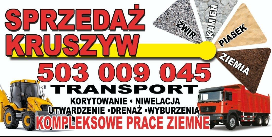Transport Kamień Kruszywo Żwir Żużel Piasek Spóła Gruz Kliniec Tłuczeń
