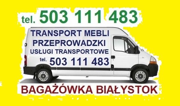 Transport Mebli Przewóz Rzeczy Bagażówka Bus Białystok Tanio
