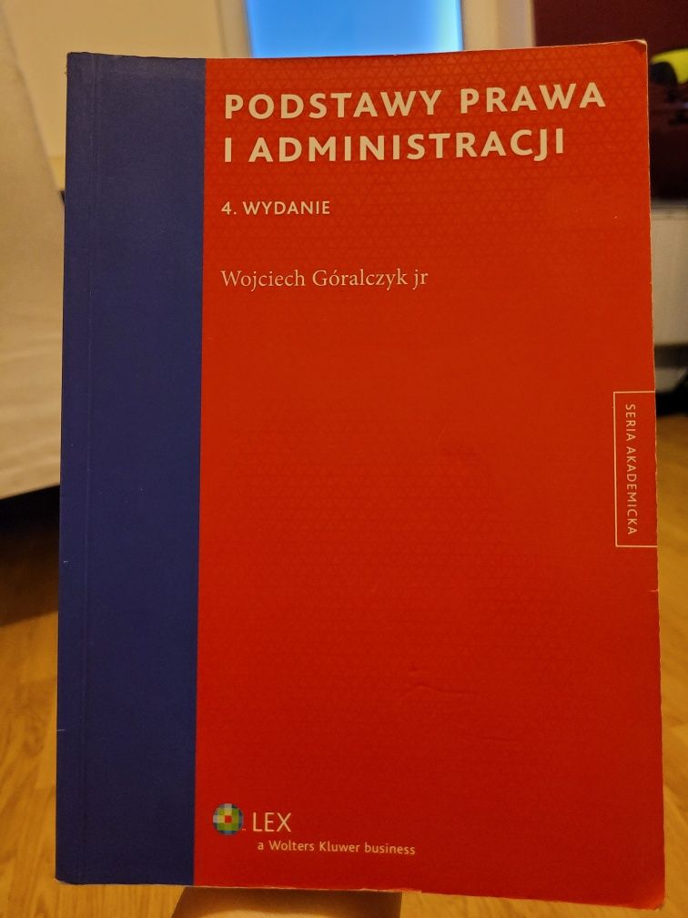 Podstawy prawa i administracji. 4 wydanie