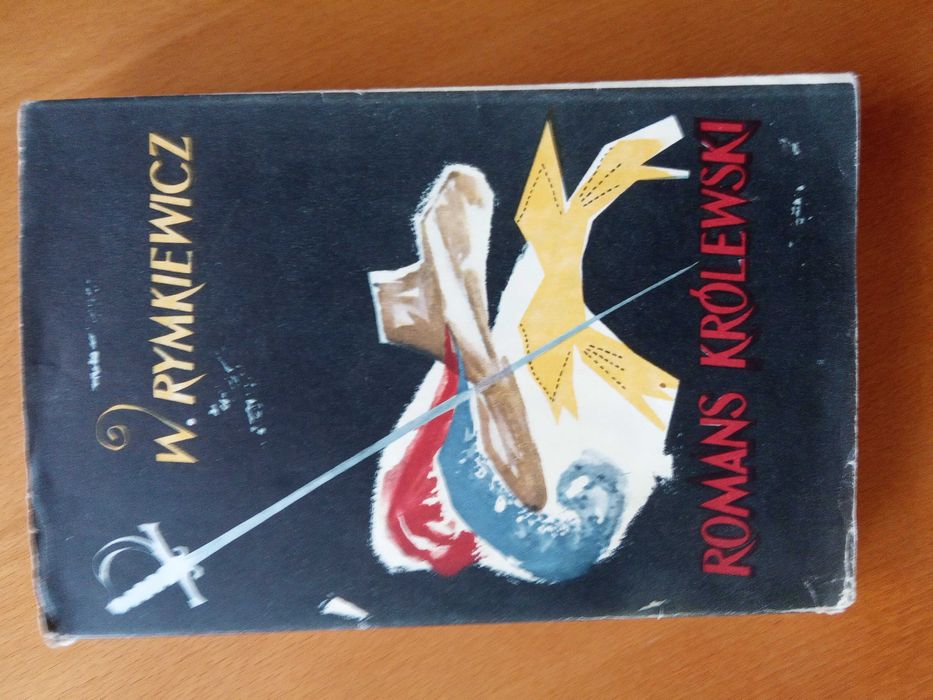 W. Rymkiewicz  Romans królewski