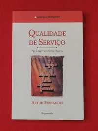 Qualidade de serviço- Artur Fernandes
