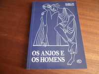 "Os Anjos e Os Homens" de Isabel da Nóbrega - Edição de 2009