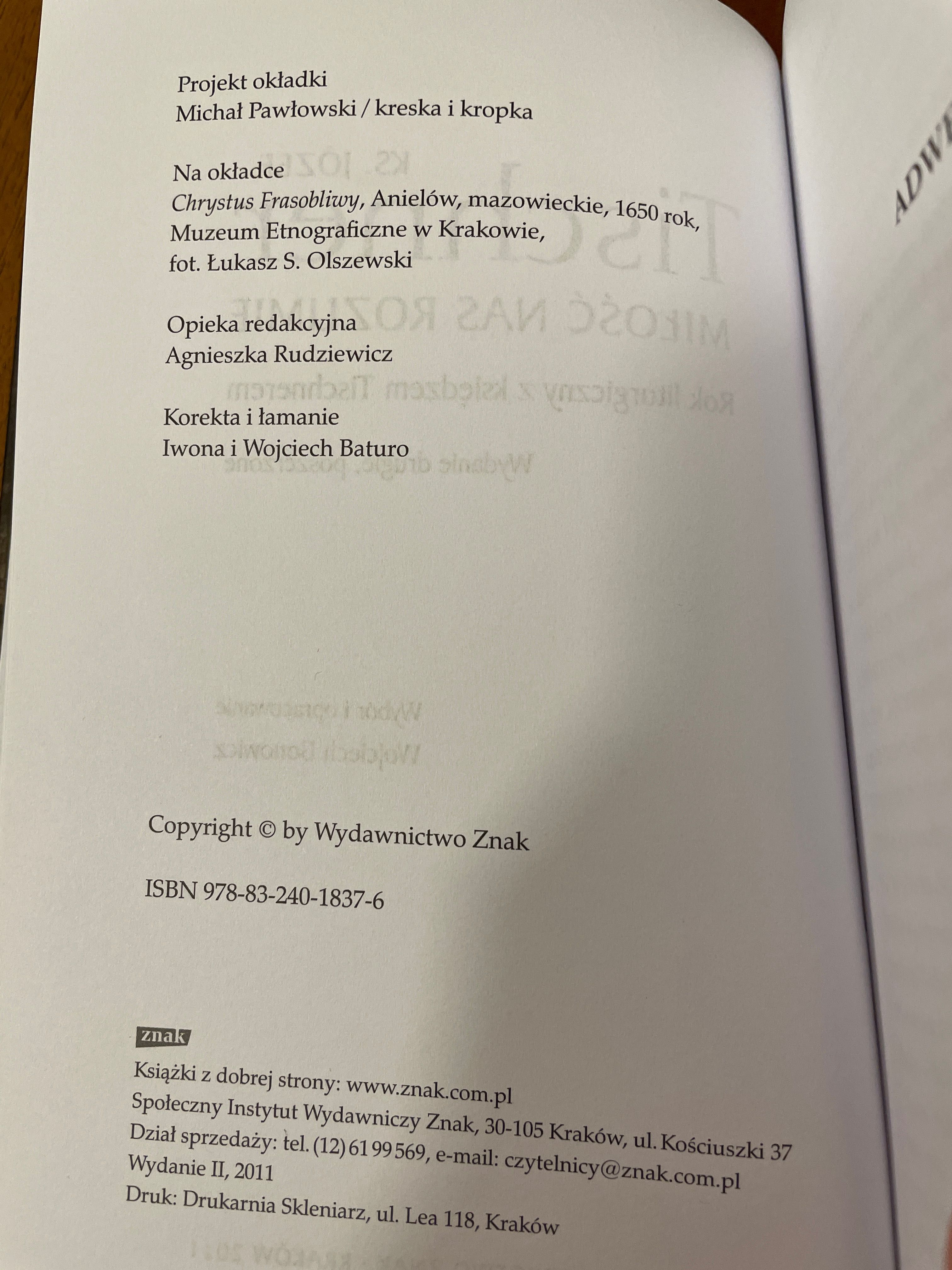 Ks. Józef Tischner MIŁOŚĆ NAS ROZUMIE Rok liturgiczny z księdzem