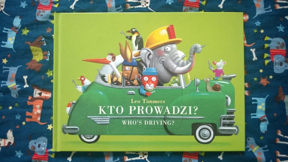 "Kto prowadzi? Who's driving?" Leo Timmers