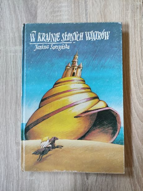 Książka zbiór baśni kaszubskich * W krainie słonych wiatrów Soszyńska