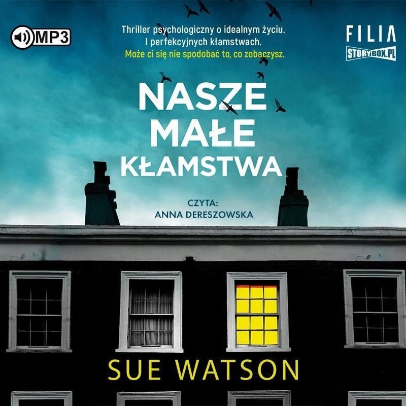 Nasze Małe Kłamstwa Audiobook, Sue Watson