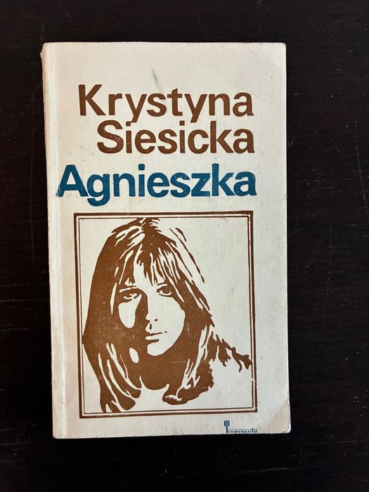 Krystyna Siesicka - Agnieszka