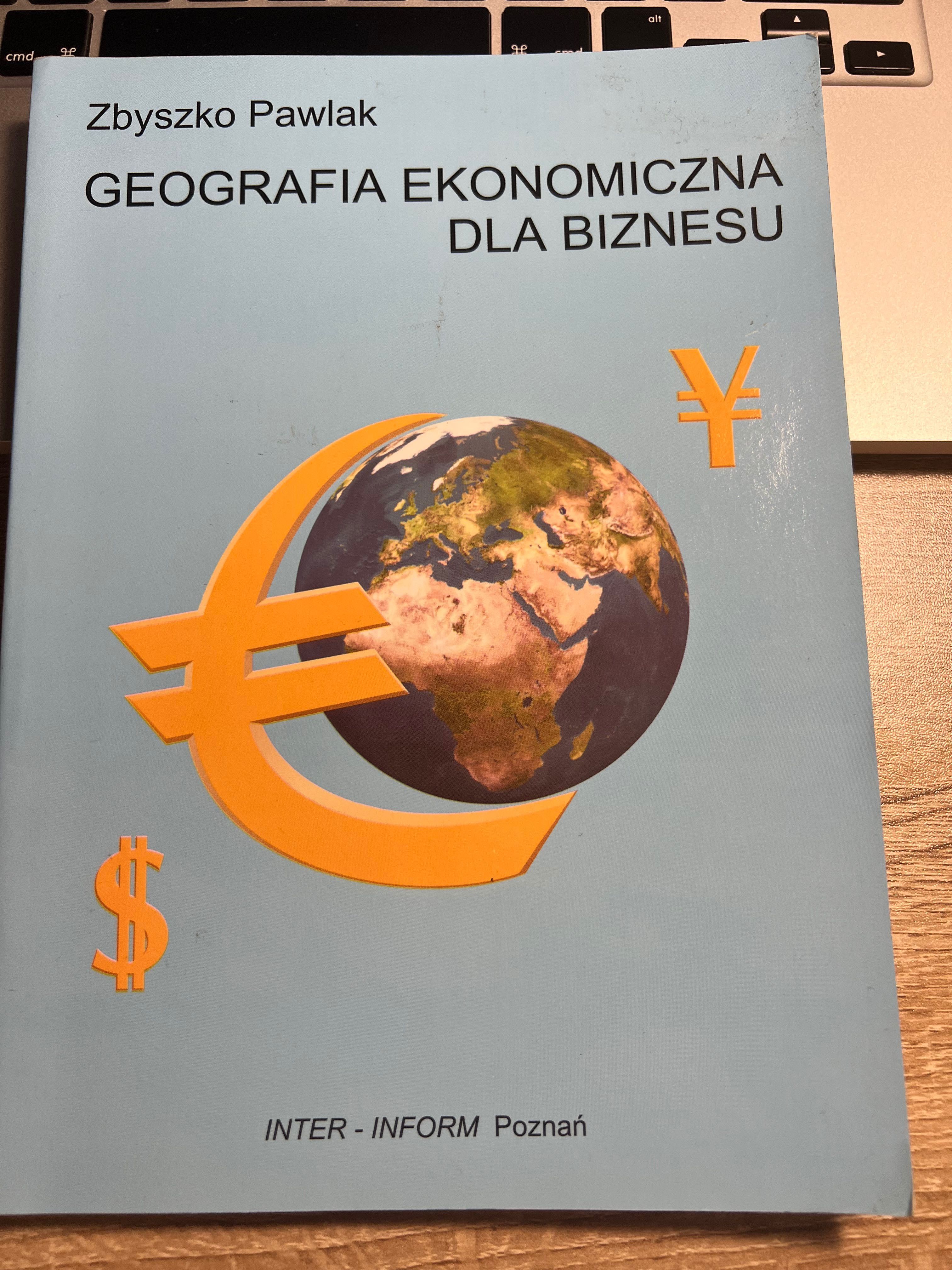 Zbyszko Pawlak - Geografia ekonomiczna dla biznesu - stan bardzo dobry