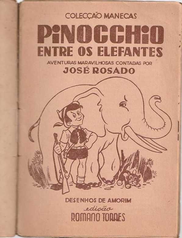 Pinocchio entre os elefantes-José Rosado; Amorim-Romano Torres