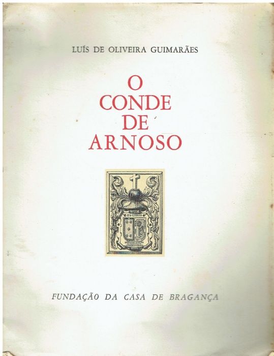 7762 - Livros da Fundação da Casa de Bragança / Autografado