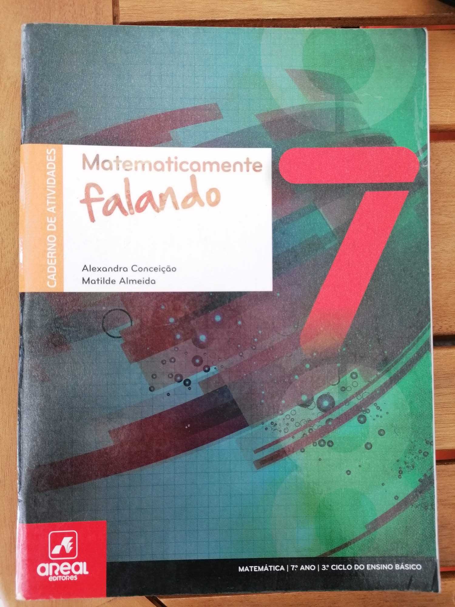 Matematicamente falando - Caderno de atividades de Matemática 7.º ano