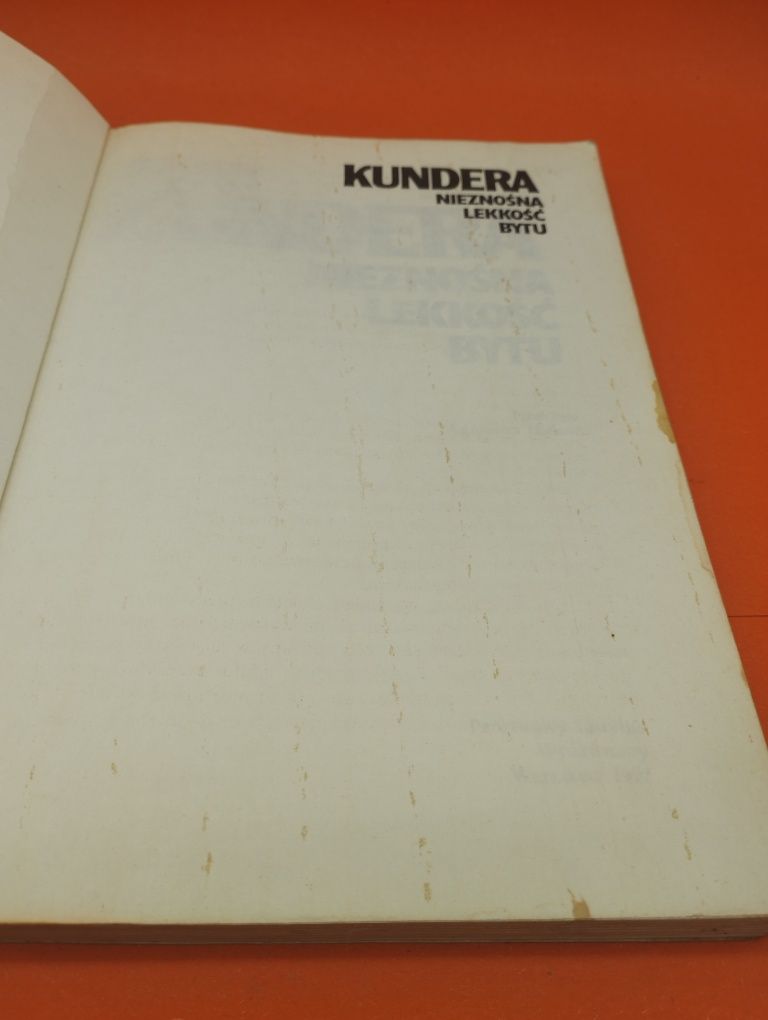 Milan Kundera - Nieznośna Lekkość bytu