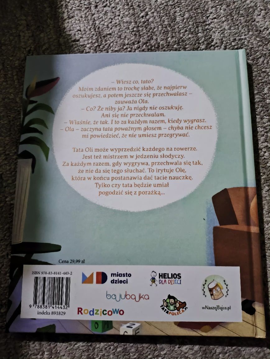 Książka '"Tata Oli nie imię przegrywać"