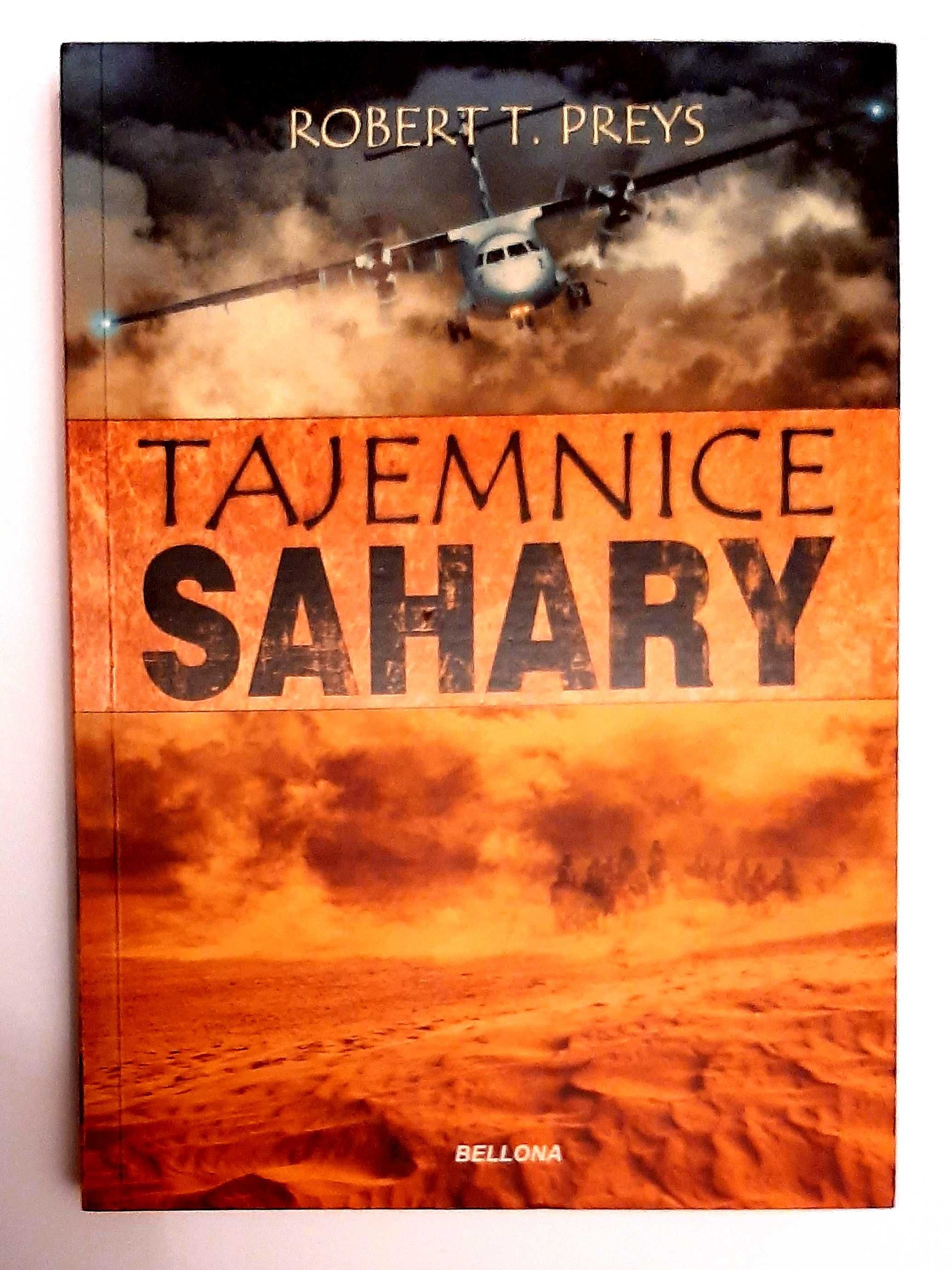 Robert Preys, Tajemnice Sahary