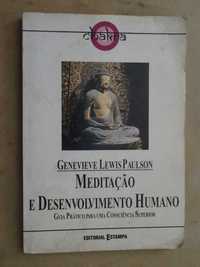 Meditação e Desenvolvimento Humano de Genevieve Lewis Paulson