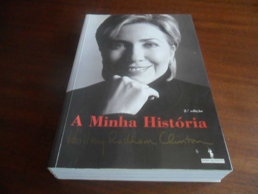 "A Minha História" de Hillary Rodham Clinton  - 2ª Edição de 2003