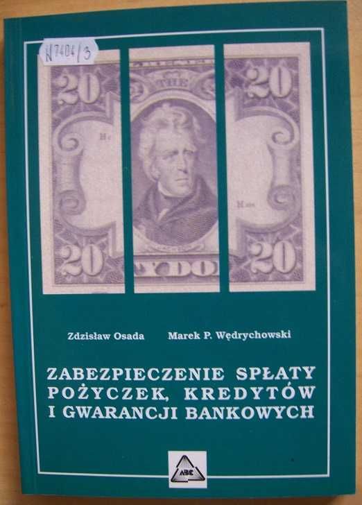 Zabezpieczenie spłaty pożyczek kredytów i gwarancji